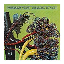 Tomorrows Tulips Harnessed To Flesh -Download- Vinyl LP