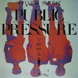 Yellow Magic Orchestra Public Pressure: Standard Vinyl Edition Vinyl LP