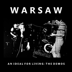 Warsaw (3) An Ideal For Living - The Demos Vinyl LP