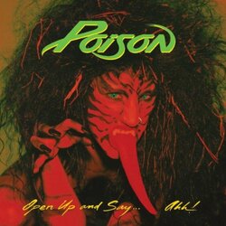Poison (3) Open Up and Say...Ahh! Vinyl LP