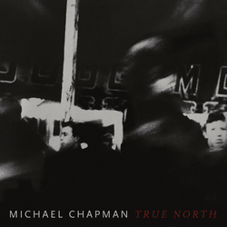 Michael Chapman True North -Coloured- Red Vinyl LP