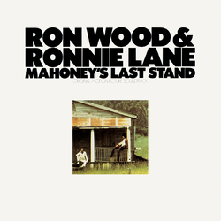 Ron Wood / Ronnie Lane Mahoney's Last Stand (Original Motion Picture Soundtrack) Vinyl LP