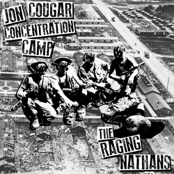 Jon Cougar Concentration Split & The Raging Nathans Vinyl 7"