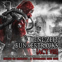 Various Endzeit Bunkertracks [Act VIII] Vinyl LP