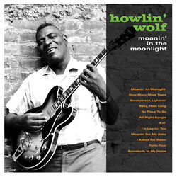 Howlin' Wolf Moanin' In The Moonlight Vinyl LP