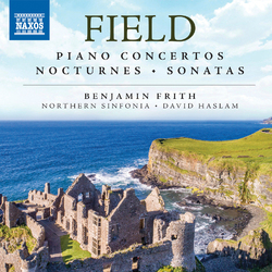 John Field (2) / Benjamin Frith / Northern Sinfonia / David Haslam Field Piano Concertos Nocturnes Sonatas Vinyl LP