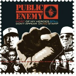 Public Enemy Most Of My Heroes Still Don't Appear On No Stamp Vinyl LP