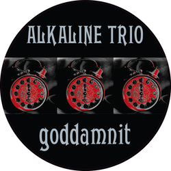 Alkaline Trio Goddamit-Ltd/Pd/Annivers- Vinyl LP
