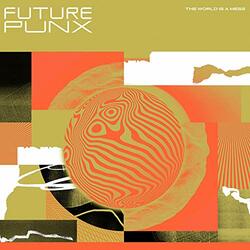 Future Punx The World Is A Mess Vinyl LP