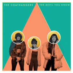 The Coathangers The Devil You Know Vinyl LP