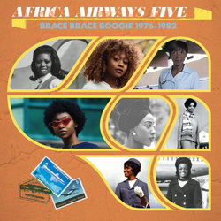 Various Africa Airways Five (Brace Brace Boogie 1976-1982) Vinyl LP