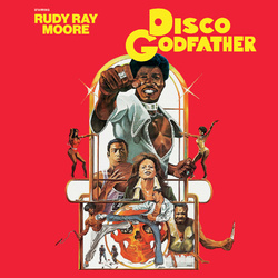 Juice People Unlimited Disco Godfather (Original 1979 Motion Picture Soundtrack) Vinyl LP