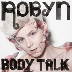 Robyn Body Talk Vinyl 2 LP