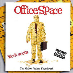 Various Office Space (The Motion Picture Soundtrack) Vinyl LP