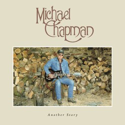 Michael Chapman (2) Another Story Vinyl LP