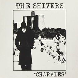 Shivers Charades Vinyl LP