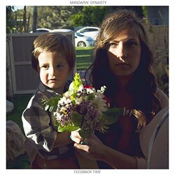 Mandarin Dynasty Feedback Time Vinyl LP