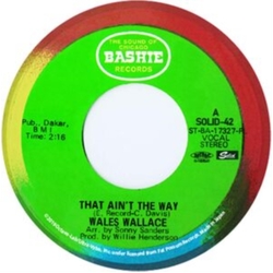 Wales Wallace / Johnny Howard That Ain't The Way / The Chase Is On Vinyl LP