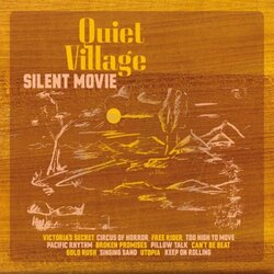 Quiet Village Silent Movie Vinyl LP
