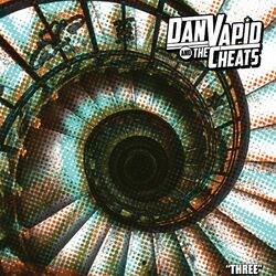 Dan Vapid And The Cheats Three Vinyl LP
