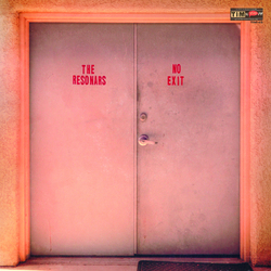 The Resonars No Exit Vinyl LP