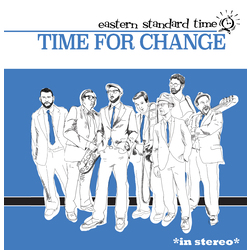 Eastern Standard Time Time For Change Vinyl LP