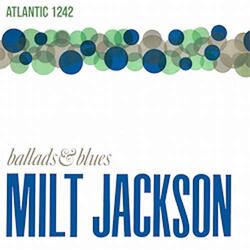 Milt Jackson Ballads & Blues Vinyl LP