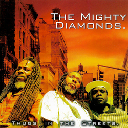 The Mighty Diamonds Thugs In The Street Vinyl 2 LP