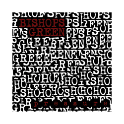 Bishops Green Pressure Vinyl LP