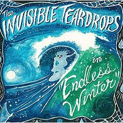 Invisible Teardrops Endless Winter Vinyl LP