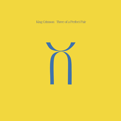 King Crimson Three Of A Perfect Pair Vinyl LP