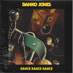 Danko Jones Dance Dance Dance Vinyl LP