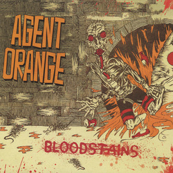 Agent Orange (7) Bloodstains Vinyl LP