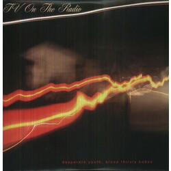 TV On The Radio Desperate Youth, Blood Thirsty Babes Vinyl LP