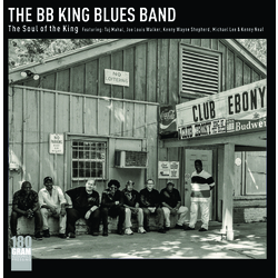 The BB King Blues Band / Taj Mahal / Joe Louis Walker / Kenny Wayne Shepherd / Michael Lee (28) / Kenny Neal The Soul Of The King Vinyl LP