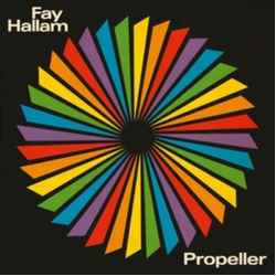 Fay Hallam Propeller Vinyl LP