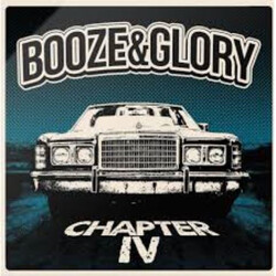 Booze & Glory Chapter IV Vinyl LP