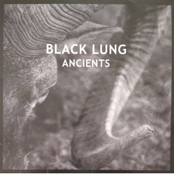 Black Lung (6) Ancients Vinyl LP