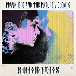 Frank Iero And The Future Violents Barriers Vinyl LP