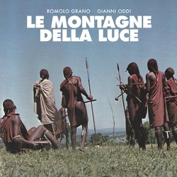 Romolo Grano / Gianni Oddi Le Montagne Della Luce Vinyl LP