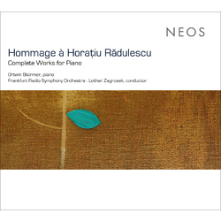 Horatiu Radulescu / Ortwin Stürmer / Radio-Sinfonie-Orchester Frankfurt / Lothar Zagrosek Hommage À Horațiu Rădulescu - Complete Works For Piano Vinyl