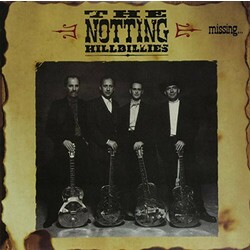 The Notting Hillbillies Missing... Presumed Having A Good Time Vinyl LP