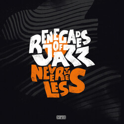 Renegades Of Jazz Nevertheless Vinyl 2 LP