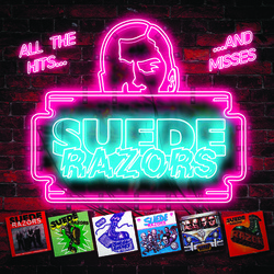 Suede Razors All The Hits... ...And Misses Vinyl LP