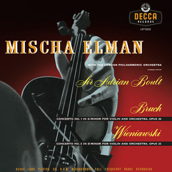 Mischa Elman / The London Philharmonic Orchestra / Sir Adrian Boult / Max Bruch / Henryk Wieniawski Bruch Concerto No. 1 In G Minor For Violin And Orc