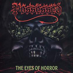 Possessed The Eyes Of Horror Vinyl LP