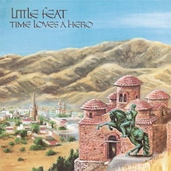 Little Feat Time Loves A Hero Vinyl LP