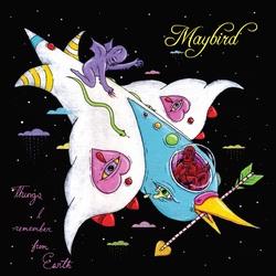 Maybird Things I remember from Earth Vinyl LP