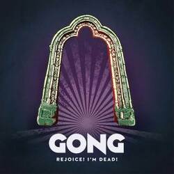 Gong Rejoice! I'm Dead! Vinyl 2 LP