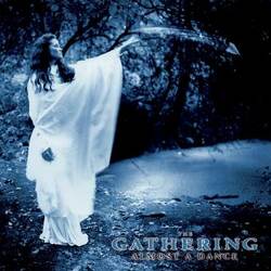 The Gathering Almost A Dance Vinyl LP